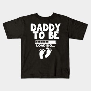 Daddy To Be Loading Kids T-Shirt
